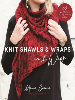 cover image of Knit Shawls & Wraps in 1 Week